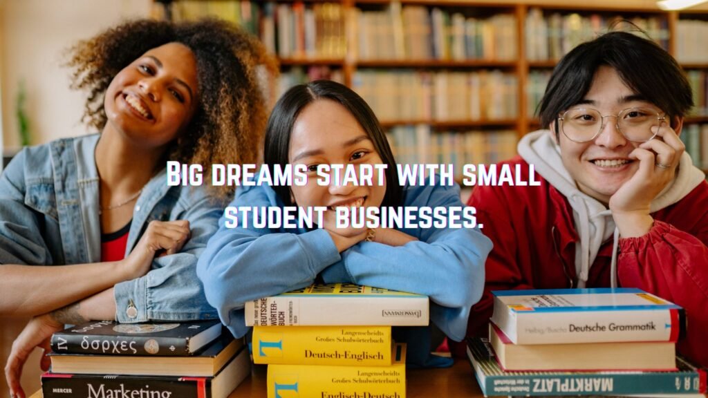 business ideas for students
